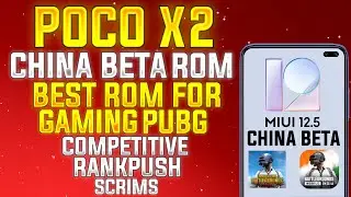 Poco X2 China Beta Rom | Full Installation Process | Best Gaming ROM For Poco X2 | Best Rom For PUBG
