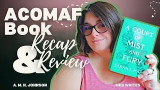 ACOMAF R&R: Recap and Review - Book 2