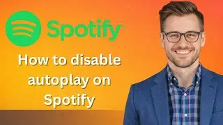 Как отключить автовоспроизведение в Spotify (последнее обновление)