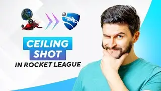 How to ceiling shot rocket league (2026) Full Guide!