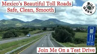 How Are the Highways in Mexico