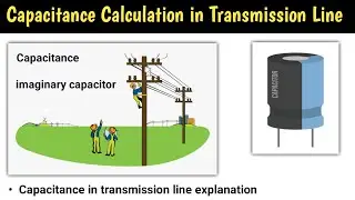 capacitance calculation | capacitance calculation of transmission line | capacitor | in hindi