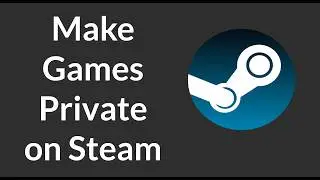 How to Hide Games on Steam Profile | Make Steam Games Private on Account | Game Activity Privacy