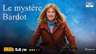 Le mMyst&egrave;re Bardot (2012) | French Drama Movie [1080p Blu-ray]
