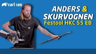 Anders & Værkstedet - Festool HKC55