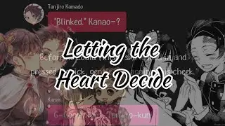 Tankana Oneshot — Letting the Heart Decide — Demon Slayer Texting Story #tankana 