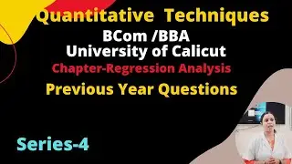 QT : REGRESSION ANALYSIS : PREVIOUS YEAR QP:BCOM/BBA       (in Malayam)