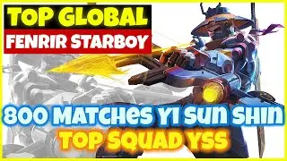 800 Matches Yi Sun Shin Top Squad - Top Global 12 Yi Sun Shin by FENRIR STARBOY - Mobile Legends