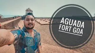 Aguada Fort Goa | Goa after lockdown | Goa current situation