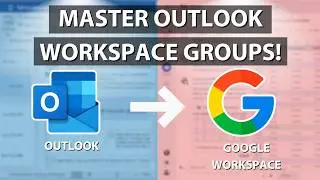 Revolutionize Your Email: Mastering Outlook Workspace Group Setup