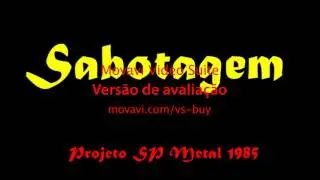 Sabotagem - Recome&ccedil;ar  (Projeto SP Metal 1985)