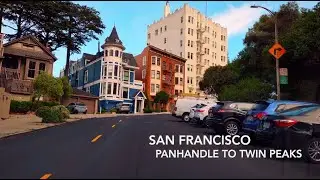 San Francisco's Scenic Drive: Panhandle to Twin Peaks