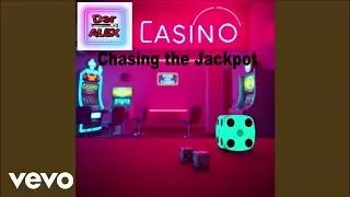 Der Alex - Chasing the Jackpot