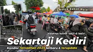 Melihat pusat kuliner takjil di Kota Kediri - Ngabuburit di Sekartaji Kediri | Ramadhan 2025 terbaru