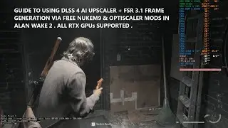 Alan Wake 2 v1.2.8 DLSS 4 AI Upscaler + FSR 3.1 Frame Gen с использованием модов Nukem9 и Optisca...