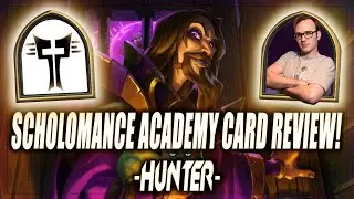 Scholomance Academy Card Review Hunter | Hearthstone August 2020