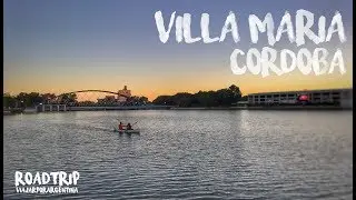Un paseo por Villa María, Córdoba de la mano de CheToba