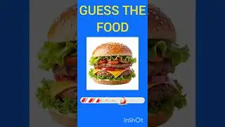 🥪🌮Guess the Food🍔🌭.