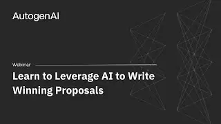 Learn to Leverage AI to Write Winning Proposals
