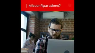 Misconfigurations.mp4