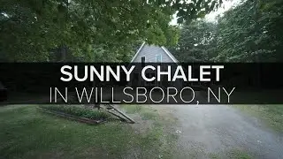 SOLD! Sunny Chalet In Willsboro, NY