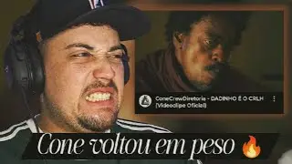 CONE VOLTOU!!! ConeCrewDiretoria - DADINHO É O CRLH | React