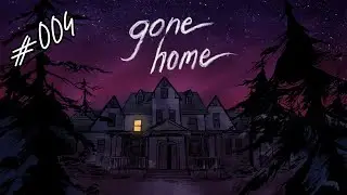 Gone Home [Blind] #004 - Das Geisterhaus