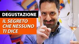 Degustazione. Il segreto che nessuno ti dice
