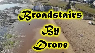Broadstairs By Drone