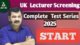 UK Lecturer Screening Test Series Sechelude|Complete Test Series 2025|
