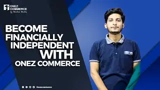 Start Earning in Just Two Months with Onez Commerce | Success Story |