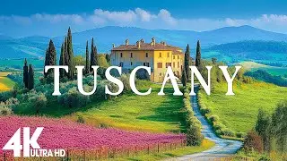 Tuscany 4K &bull; Explore Rolling Hills, Vineyards, and Timeless Villages Of Italy &bull; 4K VIDEO HD