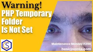 The PHP Temporary Folder Is Not Set Warning in Joomla - 🛠 MM #244