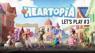 LET'S PLAY: HEARTOPIA #3 Enqu&ecirc;te sur l'Astrolame, P&ecirc;che et apprentissage de la cuisine - FR - PC