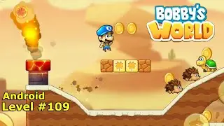 Level 109. Прохождение игры Super Bobby's World &mdash; Free Run Game на Android