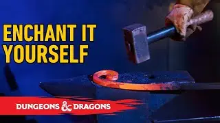 How to FIX Magic Item Crafting in Your D&D Campaign