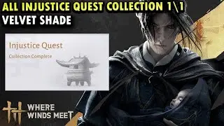 All Injustice Quest Collection in Velvet Shade | Sentient Beings Where Winds Meet