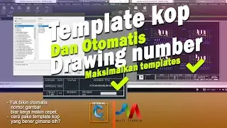 Bikin Template kop dan otomatis drawing number autocad civil 3d