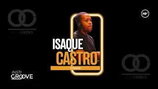 InstiGroove ao Vivo com Isaque Castro - O Evento