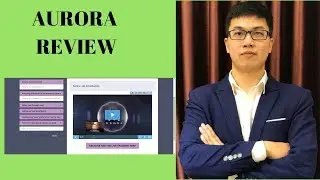 Aurora Review 😉 From A Real User 😉 With Special Bonuses