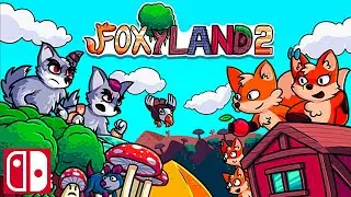 FoxyLand 2 Trailer || Nintendo Switch
