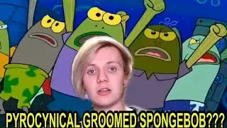 The Community Reaction to the Pyrocynical Grooming Allegations In a Nutshell Portrayed By Spongebob