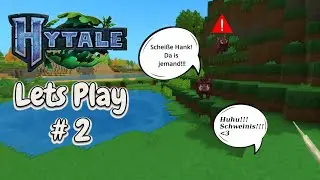 Lets Play Hytale #2⚔️🎮 - Allein in der Wildnis&hellip; und der Anfang unserer Base!