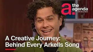 Max Kerman: Inside the Creative Mind of Arkells' Frontman | The Agenda