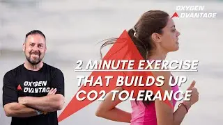 Do This 2 Minute Exercise to Build Up Your CO2 Tolerance | Part 3