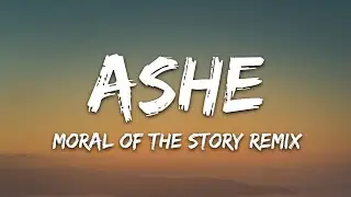 Ashe - Moral of the Story (Lyrics) feat. Niall Horan
