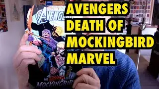 Avengers Death Of Mockingbird from Marvel by Roy Thomas etc Book Review