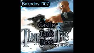 Castle Tank Boss Timesplitters Future Perfect Music Extended