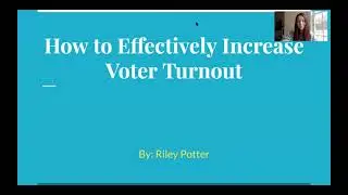 How to Increase Voter Turnout!