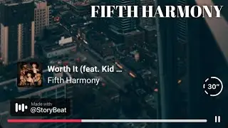 Fifth Harmony Worth It feet.Kid Ink (StoryBeat Music)